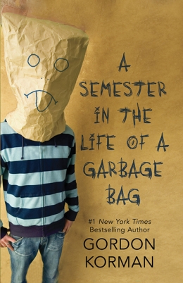 A Semester in the Life of a Garbage Bag