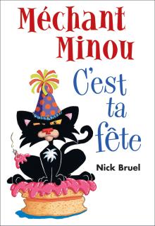 Méchant Minou : C'est ta fête