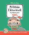 Frisson l'écureuil se prépare pour Noël