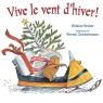 Vive le vent d'hiver!