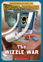 Macdonald Hall #4: The Wizzle War