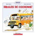 Drôles de cochons!