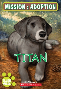 Mission : adoption : Titan