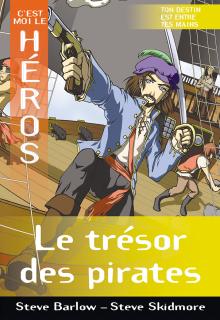 C'est moi le héros : Le trésor des pirates