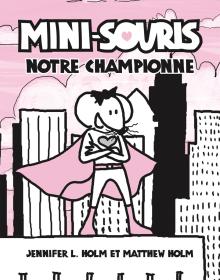 Mini-Souris : N° 2 - Notre championne