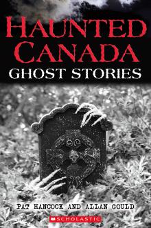 Scholastic Canada | Haunted Canada: Ghost Stories