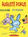 Auguste Pokus en mission