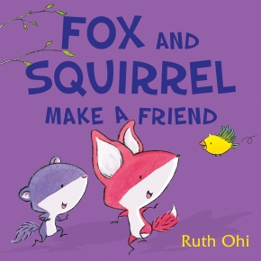 Fox and Squirrel Make a Friend Cover