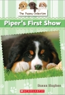 The Puppy Collection #5: Piper's First Show