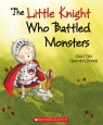 The Little Knight Who Battled Monsters