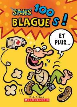 100 blagues! Et plus... N° 1