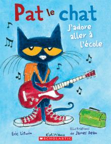 Pat le chat : J'adore aller à l'école