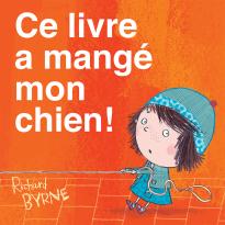 Ce livre a mangé mon chien!
