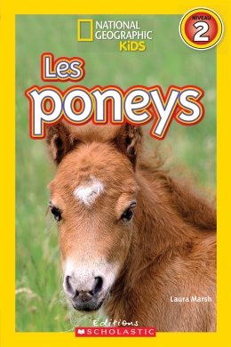 National Geographic Kids : Les poneys (niveau 2)