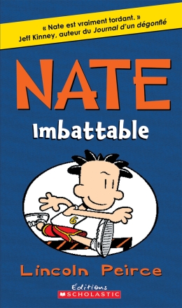 Nate : N° 6 - Imbattable