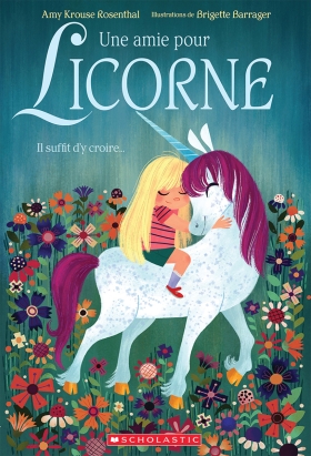 Une amie pour Licorne (Uni the Unicorn)