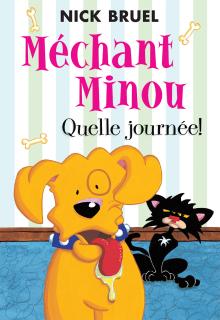 Méchant Minou : Quelle journée!