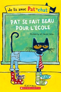 Je lis avec Pat le chat : Pat se fait beau pour l'école