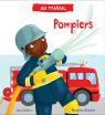 Au travail : Pompiers