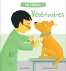 Au travail : Vétérinaires