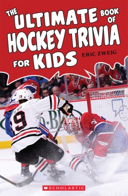 The Ultimate Book of Hockey Trivia for Kids