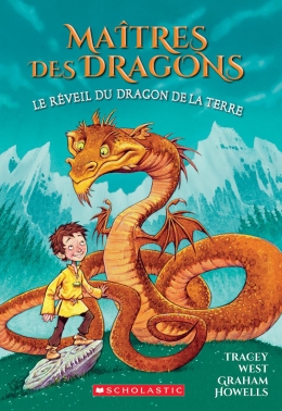 Maîtres des dragons : N° 1 - Le réveil du dragon de la Terre
