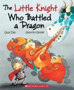 The Little Knight Who Battled a Dragon