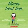 Ninon tient bon