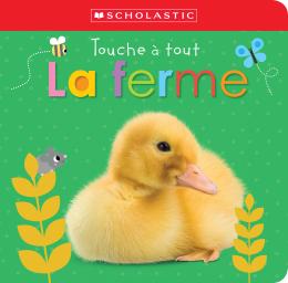 Apprendre avec Scholastic : Touche à tout : La ferme