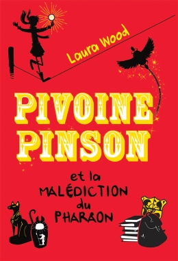 Pivoine Pinson et la malédiction du pharaon