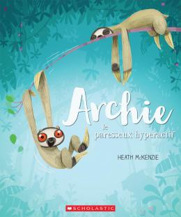 Archie le paresseux hyperactif