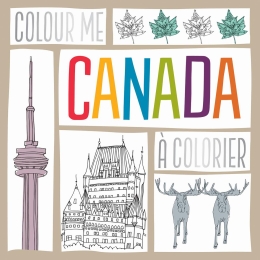 Colour Me Canada / Canada  à colorier