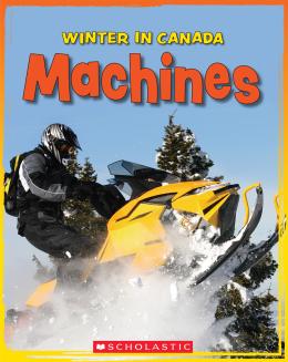 Winter in Canada: Machines