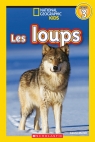 National Geographic Kids : Les loups (niveau 3)