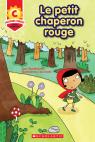 Toujours parfait : Le petit chaperon rouge (C)