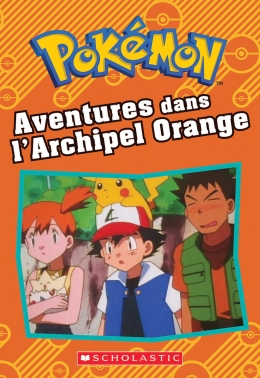 Pokemon : Aventures dans l'Archipel Orange