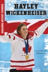 Amazing Hockey Stories: Hayley Wickenheiser