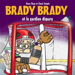 Brady Brady et le gardien disparu