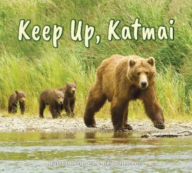 Keep Up, Katmai 