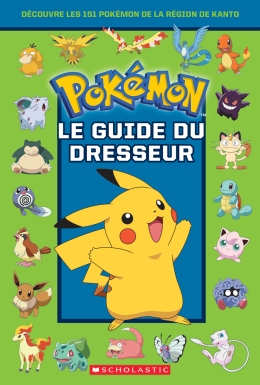 Pokémon : Le guide du Dresseur