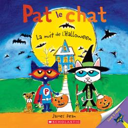 Éditions Scholastic | Pat le chat : La nuit de l'Halloween