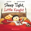 Sleep Tight, Little Knight