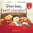 Dors bien, petit chevalier