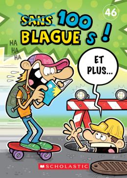 100 blagues! Et plus... N° 46