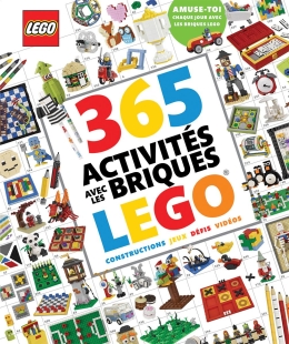365 activités avec les briques LEGO®