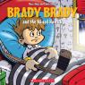 Brady Brady and the Missed Hatrick