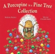 A Porcupine in a Pine Tree Collection