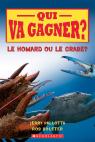 Qui va gagner? Le homard ou le crabe?