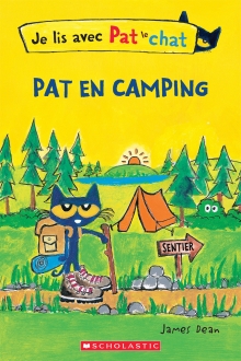 Je lis avec Pat le chat : Pat en camping