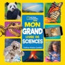 National Geographic Kids : Mon grand livre de sciences